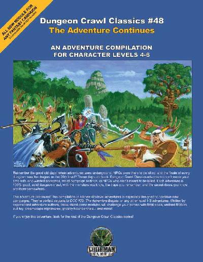 Adventure Continues: A Compilation of Adventures for Character Levels 4-6