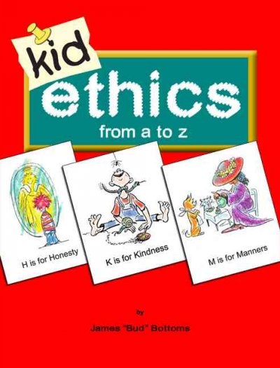 Kid Ethics: From A to Z