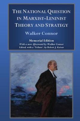 National Question in Marxist-Leninist Theory and Strategy Memorial ed.