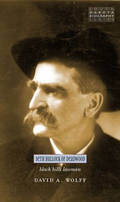 Seth Bullock: Black Hills Lawman