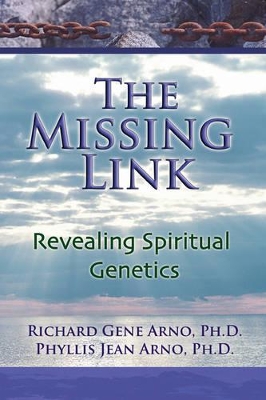 Missing Link, Revealing Spiritual Genetics