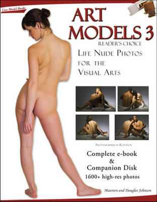 Art Models 3: Life Nude Photos for the Visual Arts