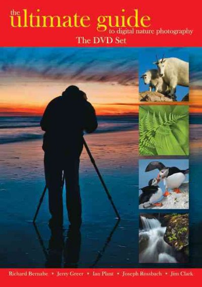 Ultimate Guide to Digital Nature Photography: The DVD Set
