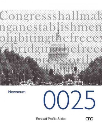 Ennead Profile Series 4: Newseum