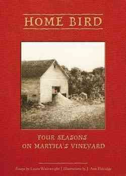 Home Bird: Four Seasons on Martha's Vineyard Bilingual