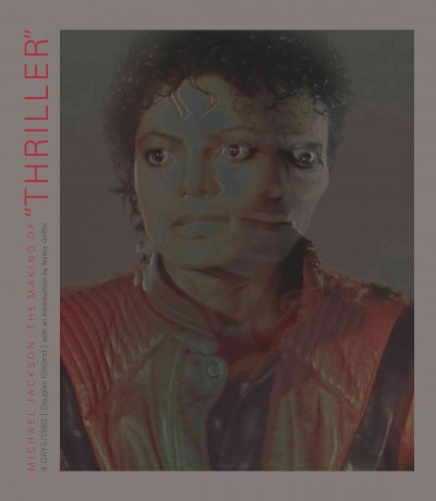Michael Jackson: The Making of Thriller