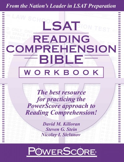 Powerscore LSAT Reading Comprehension Bible Workbook 2022nd ed.