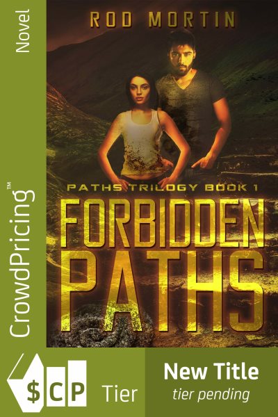 Forbidden Paths: Book One