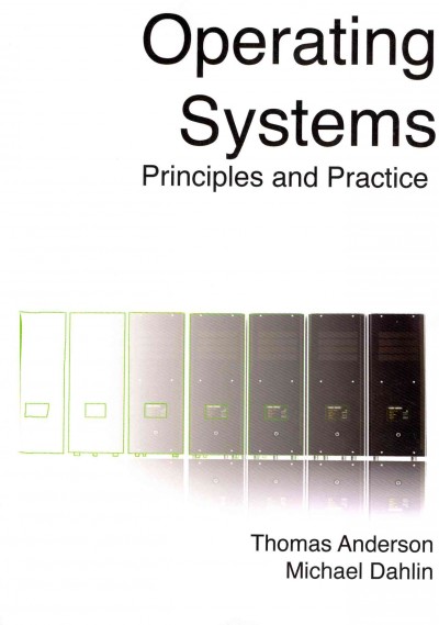 Operating Systems: Principles and Practice