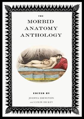 Morbid Anatomy Anthology