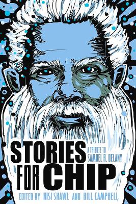 Stores for Chip: A Tribute to Samuel R. Delany