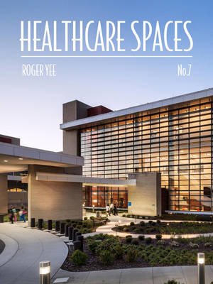 Healthcare Spaces, No. 7