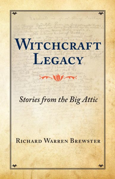 Witchcraft Legacy: Stories from the Big Attic