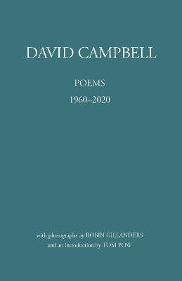 David Campbell: Poems 1960-2020