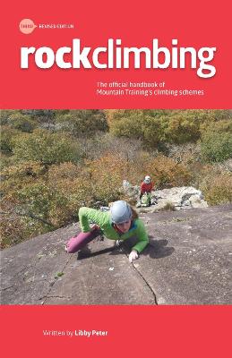 Rock Climbing: Essential Skills and Techniques 3rd edition