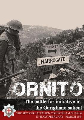 Dig or Die: the Memoirs of Guardsman John Elliott: The Second Battalion Coldstream Guards in Tunisia and Italy 1943-1944