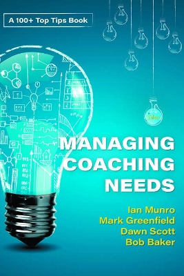 Managing your Coaching Needs