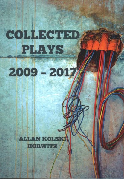 Collected Plays: 2009 - 2017
