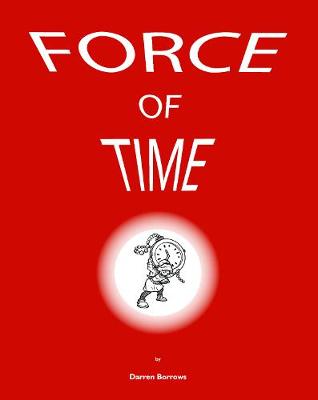 Force of Time 3rd New edition