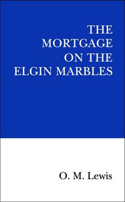 Mortgage on the Elgin Marbles 2016