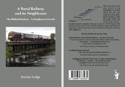 Rural Railway and its Neighbours.: The Midland Railway - Nottingham to Newark.