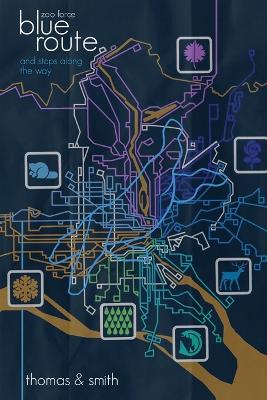 Blue Route and Stops Along the Way