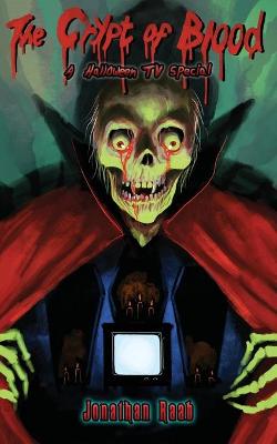 Crypt of Blood: A Halloween TV Special