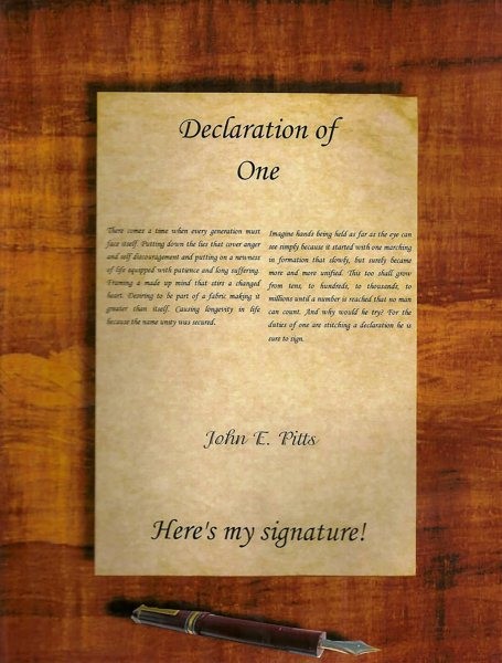 Declaration of One &quote;Here's My Signature!&quote;