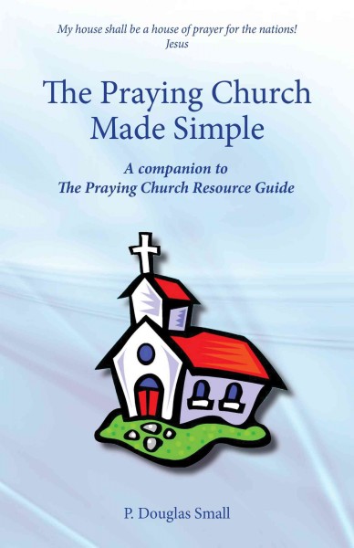 Praying Church Made Simple