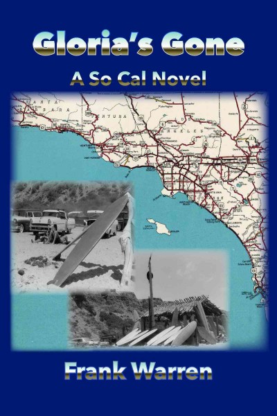 Gloria's Gone: A So Cal Novel