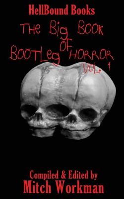 Big Book of Bootleg Horror: Volume 1