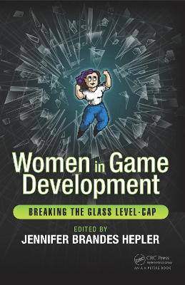 Women in Game Development: Breaking the Glass Level-Cap
