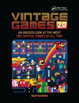 Vintage Games 2.0: An Insider Look at the Most Influential Games of All Time