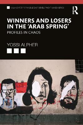 Winners and Losers in the 'Arab Spring': Profiles in Chaos