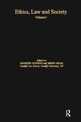 Ethics, Law and Society: Volume I