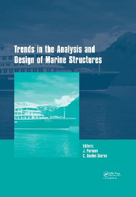 Trends in the Analysis and Design of Marine Structures: Proceedings of the 7th International Conference on Marine Structures (MARSTRUCT 2019, Dubrovnik, Croatia, 6-8 May 2019)