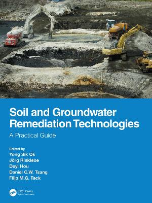 Soil and Groundwater Remediation Technologies: A Practical Guide
