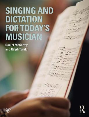 Singing and Dictation for Today''s Musician