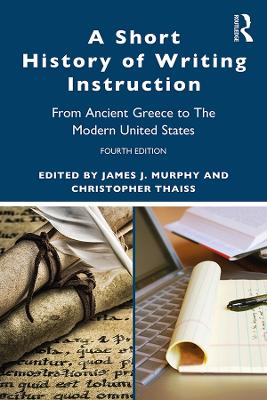 Short History of Writing Instruction: From Ancient Greece to The Modern United States
