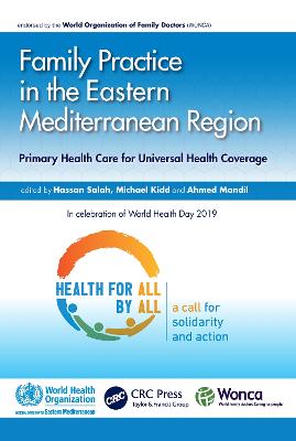 Family Practice in the Eastern Mediterranean Region: Primary Health Care for Universal Health Coverage