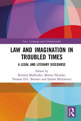 Law and Imagination in Troubled Times: A Legal and Literary Discourse