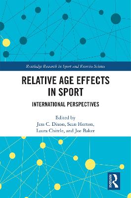 Relative Age Effects in Sport: International Perspectives