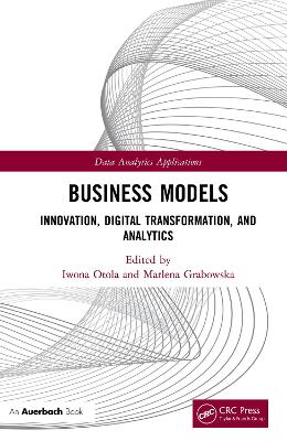 Business Models: Innovation, Digital Transformation, and Analytics
