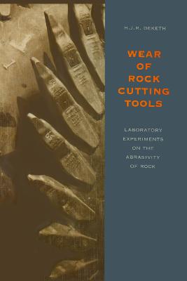 Wear of Rock Cutting Tools: Laboratory Experiments on the Abrasivity of Rock