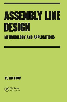 Assembly Line Design: Methodology and Applications
