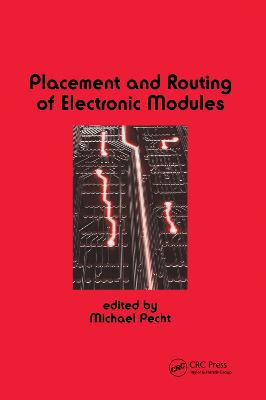 Placement and Routing of Electronic Modules