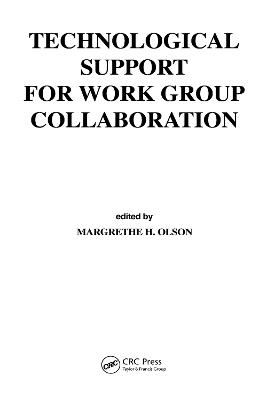 Technological Support for Work Group Collaboration