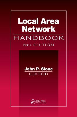 Local Area Network Handbook, Sixth Edition