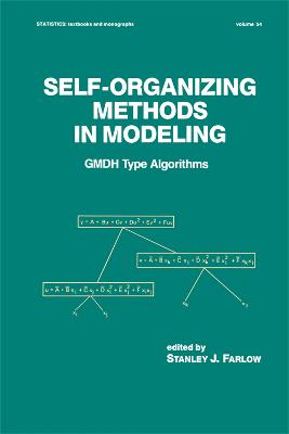 Self-Organizing Methods in Modeling: GMDH Type Algorithms