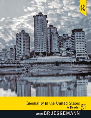 Inequality in the United States: A Reader